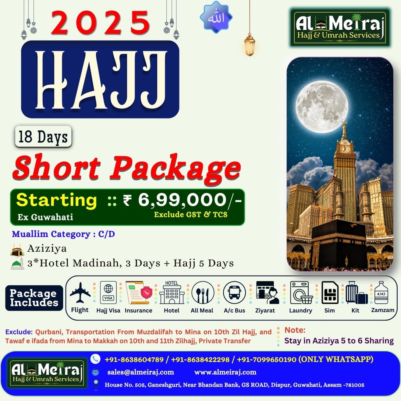 AL MEIRAJ HAJJ AND UMRAH SERVICES 10 Short Hajj Package From Assam