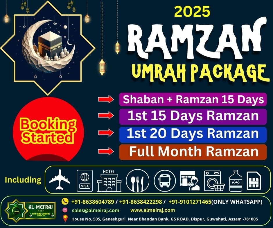 AL MEIRAJ HAJJ AND UMRAH SERVICES 3 ramzan umrah package from guwahati